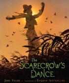 Scarecrow's Dance by Jane Yolen