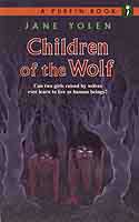 Cover of Children of the Wolf by Jane Yolen